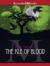 Cover image for The Isle of Blood